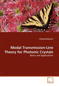 portada Modal Transmission-Line Theory for Photonic Crystals: Basics and Applications