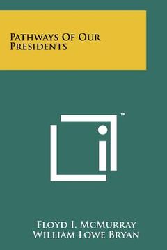 portada pathways of our presidents (en Inglés)
