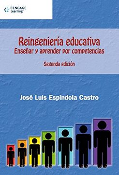 portada Reingenieria Educativa: Enseñar y Aprender por Competencias