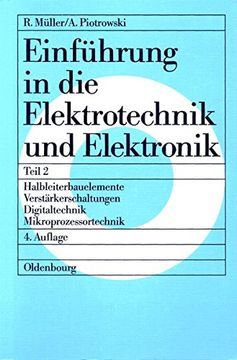 portada Einfuhrung in Die Elektrotechnik Und Elektronik, Teil 2, Halbleiterbauelemente - Verstarkerschaltungen - Digitaltechnik - Mikroprozessortechnik