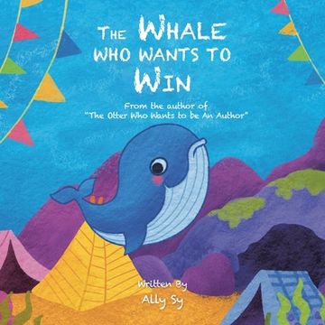 portada The Whale Who Wants to Win (en Inglés)