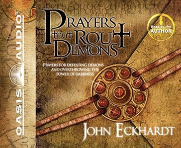 portada Prayers That Rout Demons: Prayers for Defeating Demons and Overthrowing the Power of Darkness () (en Inglés)