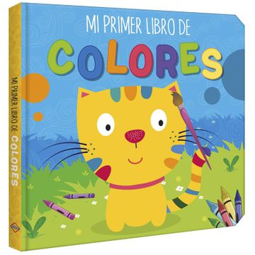 portada Mi Primer Libro de Colores (in Spanish)