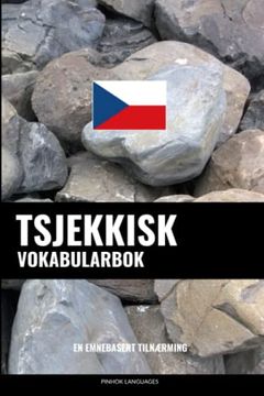 portada Tsjekkisk Vokabularbok: En Emnebasert Tilnærming (en Norwegian)