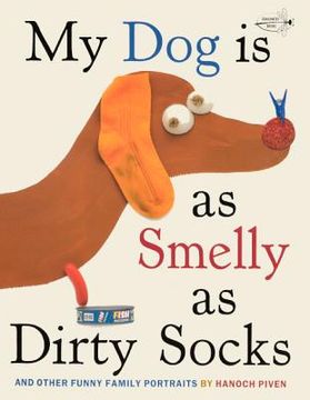 portada my dog is as smelly as dirty socks (en Inglés)