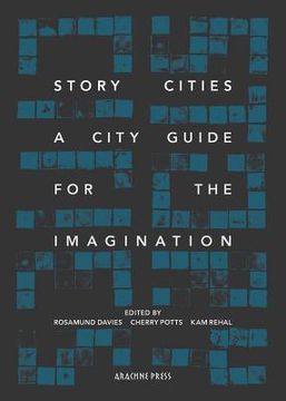 portada Story Cities: A City Guide for the Imagination (en Inglés)