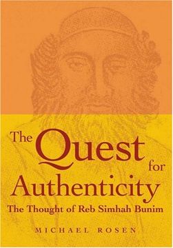 portada The Quest for Authenticity: The Thought of reb Simhah Bunim (en Inglés)