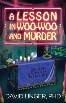 portada A Lesson in Woo-Woo and Murder (en Inglés)