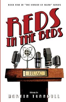 portada Reds in the Beds: A Novel of Golden-Era Hollywood (en Inglés)