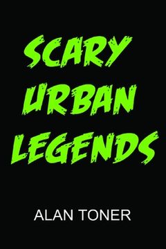 portada Scary Urban Legends (en Inglés)