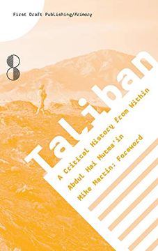 portada Taliban: A Critical History From Within (Primary) (in English)