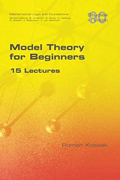 portada Model Theory for Beginners. 15 Lectures (en Inglés)