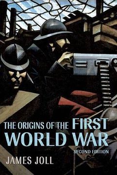 portada The Origins of the First World war (en Inglés)