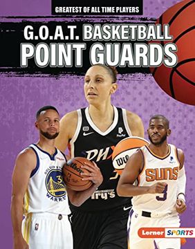 portada G. O. A. T. Basketball Point Guards (Greatest of all Time Players (Lerner ™ Sports)) (en Inglés)