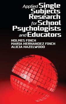 portada Applied Single Subjects Research for School Psychologists and Educators (en Inglés)