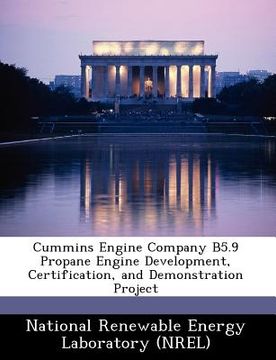 portada cummins engine company b5.9 propane engine development, certification, and demonstration project (en Inglés)