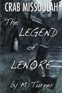 portada Crab Missoulah and The Legend of Lenore (in English)