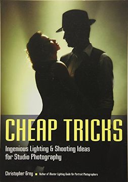 portada Cheap Tricks: Ingenious Lighting and Shooting Ideas for Studio Photography (en Inglés)