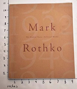 portada Mark Rothko: The Realist Years: Selected Works: October 31, 2001-January 05, 2002