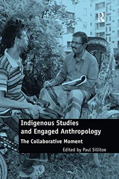 portada Indigenous Studies and Engaged Anthropology (en Inglés)