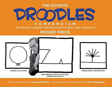 portada The Ultimate Droodles Compendium: The Absurdly Complete Collection of all the Classic Zany Creations (en Inglés)