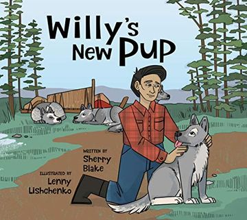 portada Willy's New Pup: A Story from Labrador: English Edition