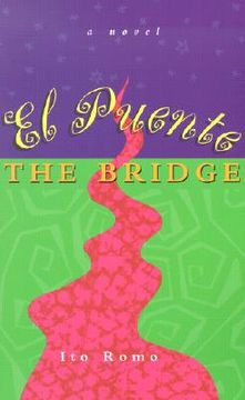 portada el puente/the bridge (in English)
