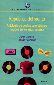 portada Republica del Viento. Antologia de Poetas Colombianos Nacidos en los Años Sesenta