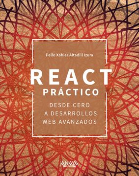 portada React Practico: Desde Cero a Desarrollos: Desde Cero a Desarrollos web Avanzados (in Spanish)
