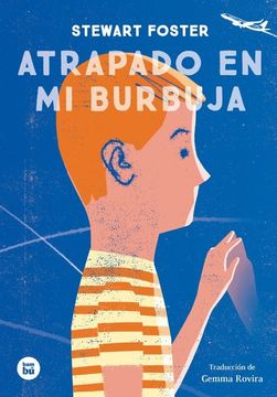 portada Atrapado en mi Burbuja (in Spanish)