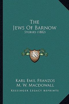 portada the jews of barnow: stories (1882)