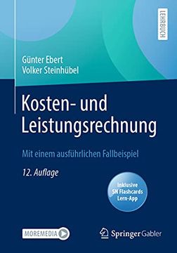 portada Kosten- und Leistungsrechnung: Mit Einem Ausführlichen Fallbeispiel (in German)