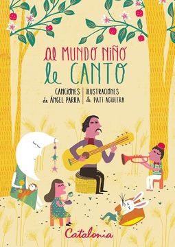 portada Al Mundo Niño le Canto (in Spanish)