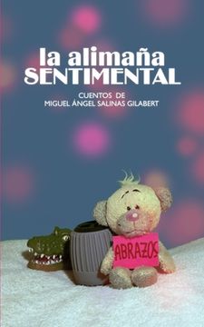 La alimaña sentimental