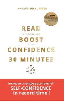 portada Read This Book and Boost Your Confidence in 30 Minutes (en Inglés)