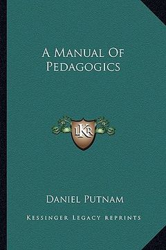 portada a manual of pedagogics (en Inglés)