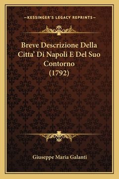 portada Breve Descrizione Della Citta' Di Napoli E Del Suo Contorno (1792) (en Italiano)