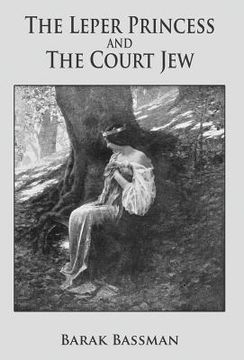 portada The Leper Princess and The Court Jew (en Inglés)