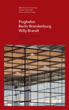 portada Flughafen Berlin Brandenburg Willy Brandt (in German)