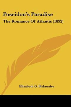 portada poseidon's paradise: the romance of atlantis (1892) (in English)