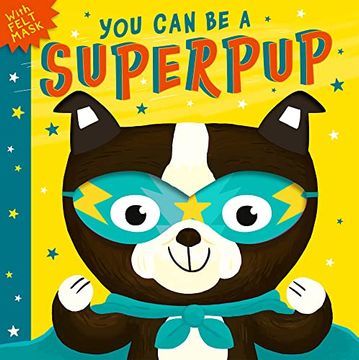 portada You can be a Superpup (in English)