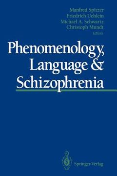 portada phenomenology, language & schizophrenia (in English)