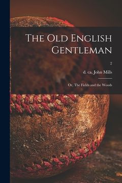 portada The Old English Gentleman: or, The Fields and the Woods; 2