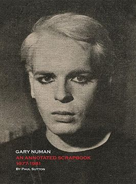 portada Gary Numan, An Annotated Scrapbook: 1977-1981