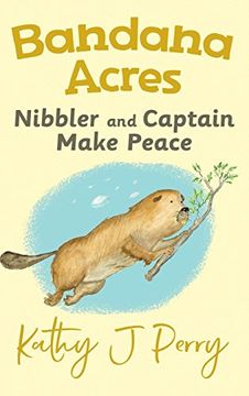 portada Nibbler & Captain Make Peace (Bandana Acres)