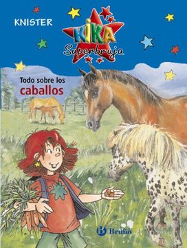 portada Todo Sobre los Caballos: Kika Superbruja (in Spanish)