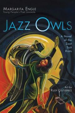 portada Jazz Owls: A Novel of the Zoot Suit Riots (en Inglés)