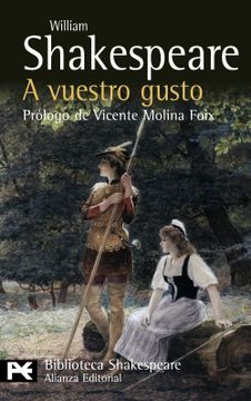 portada A Vuestro Gusto (el Libro de Bolsillo - Bibliotecas de Autor - Biblioteca Shakespeare) (in Spanish)