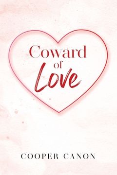 portada Coward Of Love (en Inglés)