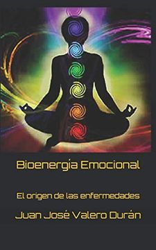 portada Bioenergía Emocional: El Origen de las Enfermedades